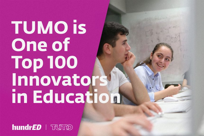 TUMO Chosen in HundrEd List of Top Education Innovators